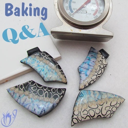 Baking Polymer Clay - Questions and Answers