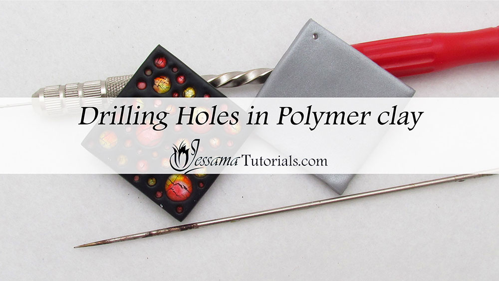 Drilling holes in polymer clay