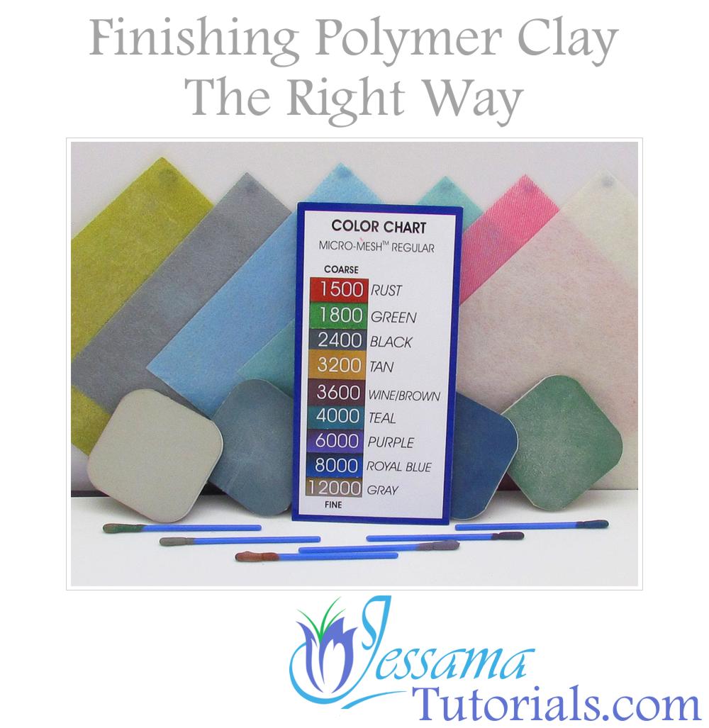 Finishing Polymer Clay the Right Way