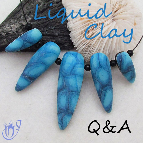 Liquid Polymer clays Q&A