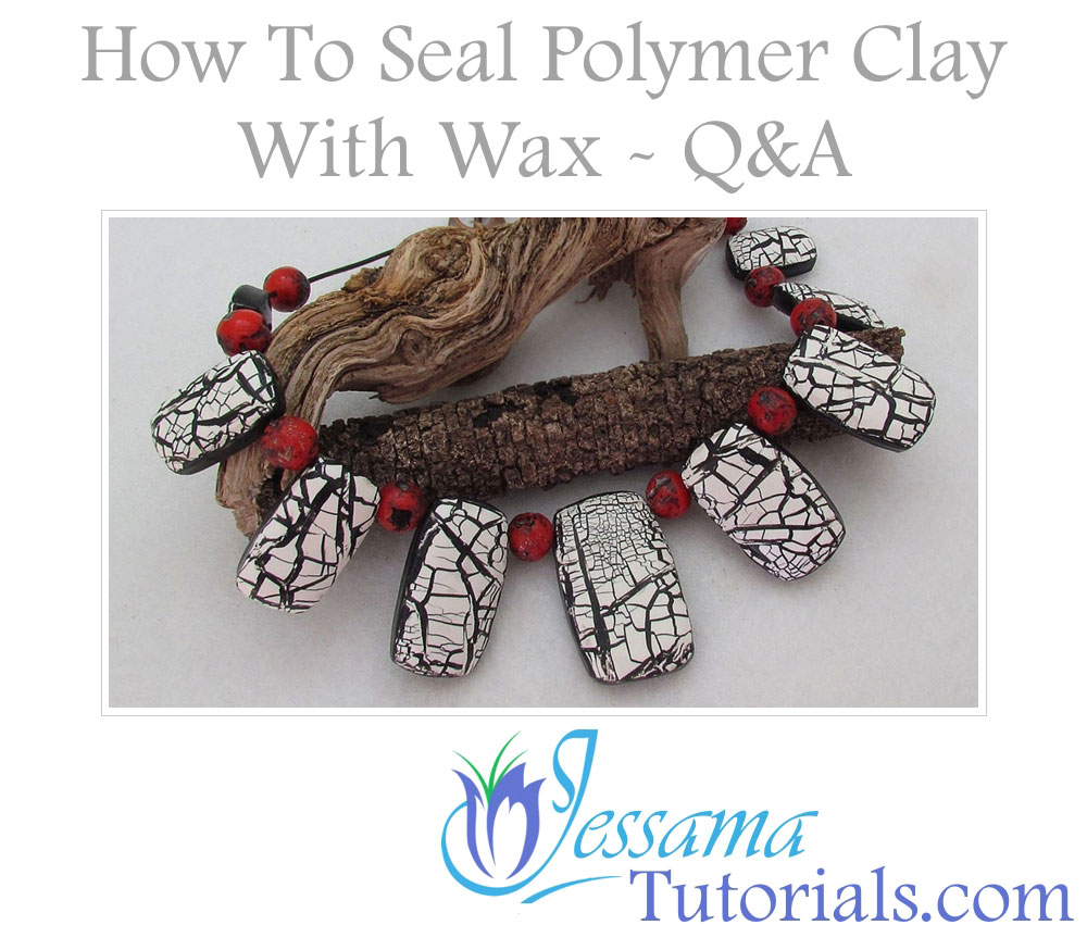 How to seal polymer clay with wax
