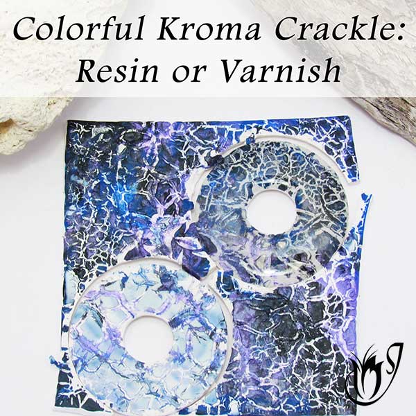 Colorful Kroma Polymer Clay Crackle: Resin or Varnish