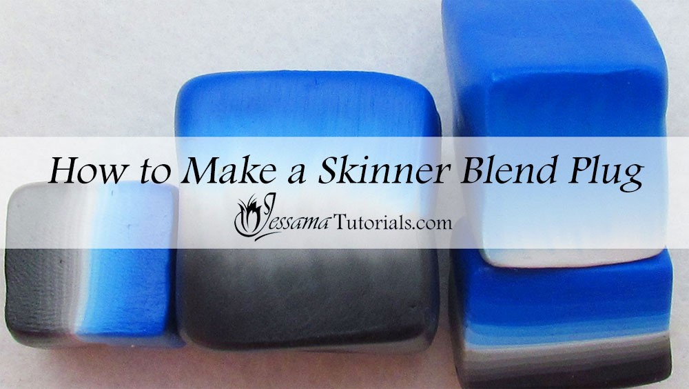 How to make a Skinner Blend Plug