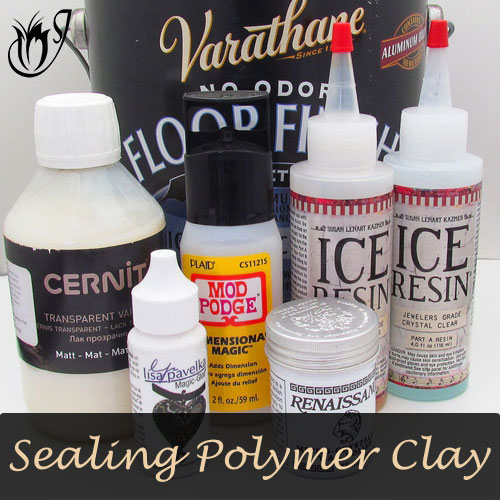 All About Sealing Polymer Clay
