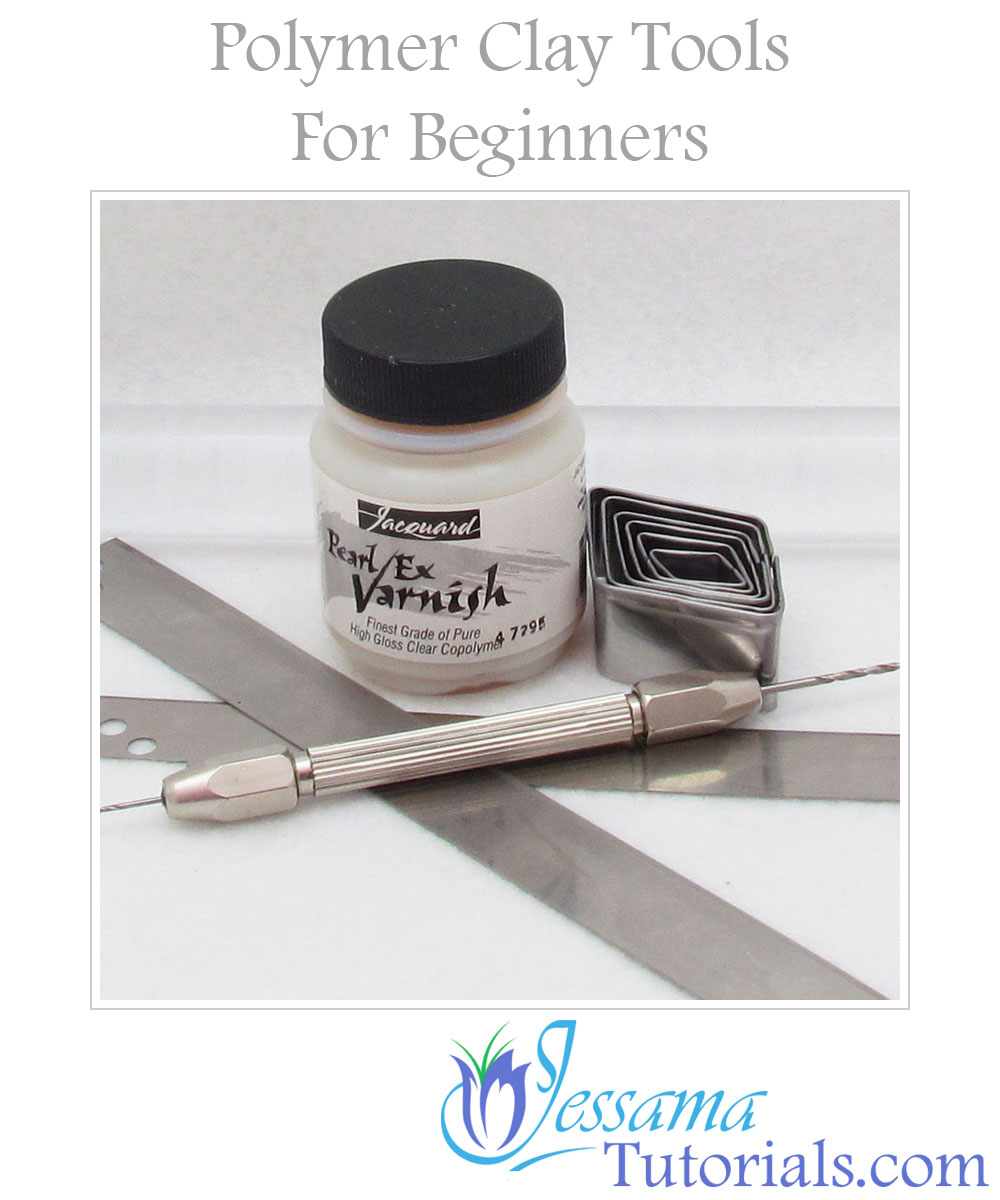 Polymer clay tools for beginners