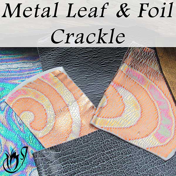 Polymer clay metal leaf and foil crackle