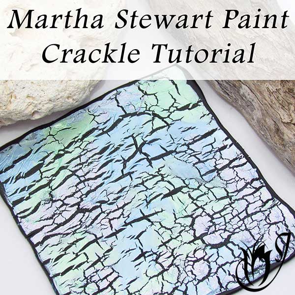 Martha Stewart Paint polymer clay crackle
