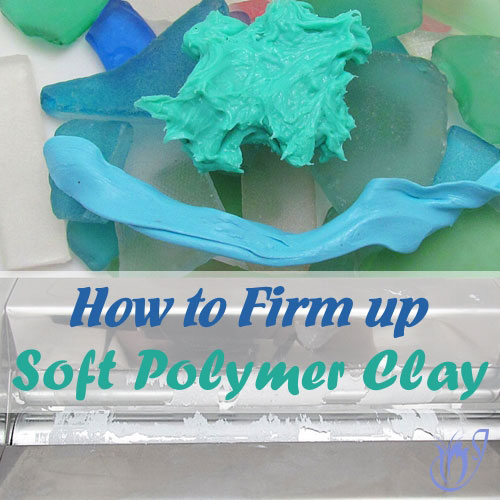 How to Firm Up Soft Polymer Clay