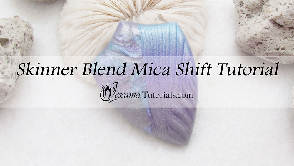 polymer clay skinner blend mica shift